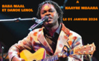 El Hadj Baba Maal en concert à Haayre Mbaara le 05 et 06  janvier 2024